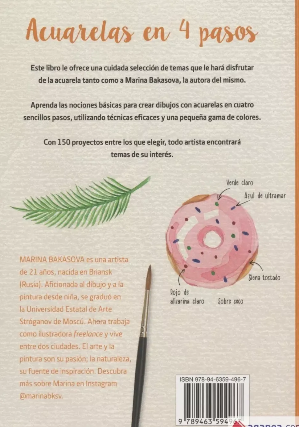 Acuarelas en 4 Pasos 150 proyectos para pintar