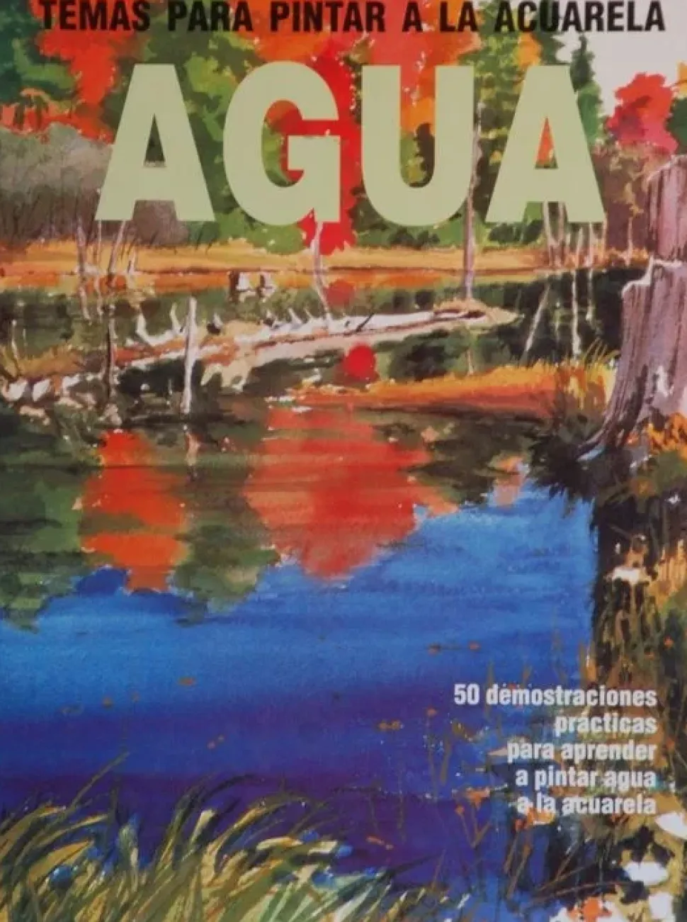 Agua.Temas para pintar a la acuarela.