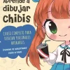 Aprende a dibujar Chibis curso completo para dibujar personajes adorables