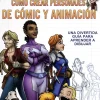 Aprende a dibujar con Jazza Cómo Crear Personajes de Cómic y Animación