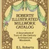 Catalogo ilustrado de diseñados de Robert especiales para carpintería Robert's Illustrated Millwork Catalog
