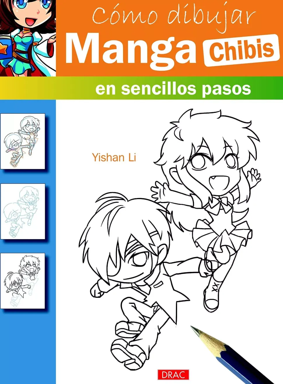 Cómo dibujar Manga chibis en sencillos pasos
