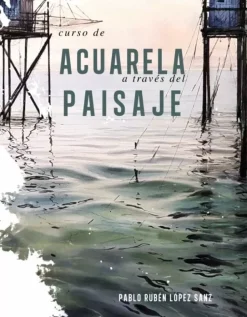 Curso De Acuarela a Través Del Paisaje Editorial Anaya