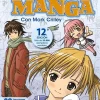 Dominar el Manga 30 lecciones de dibujo del creador de Akiko