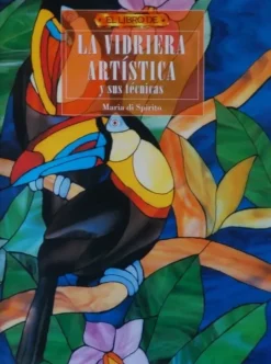 El Libro de la vidriera artística y sus técnicas