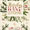 Holiday hand lettering