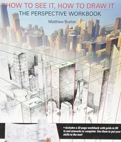 How To See It How To Draw It