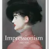 Impressionist Art 1860-1920