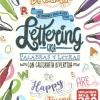 Lettering Crea palabras y letras con caligrafía divertida