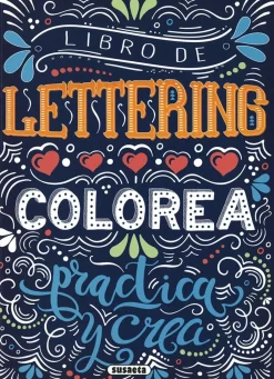 Libro de Lettering Colorea, practica y crea