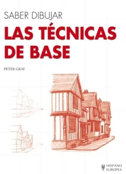 Libro Saber Dibujar las Técnicas de Base