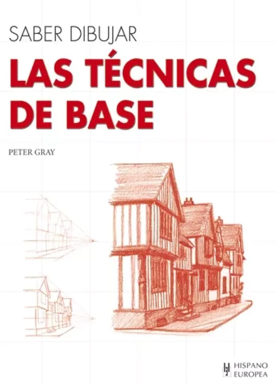 Libro Saber Dibujar las Técnicas de Base