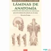 Láminas de Anatomía La estructura óseo-artro-miológica del cuerpo humano