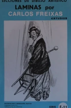 Láminas de dibujo artístico por Carlos Freixas Serie Azul E11 Payasos