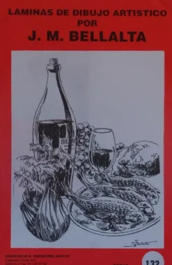 Láminas de dibujo artístico por J.M. Bellalta 132 Bodegones