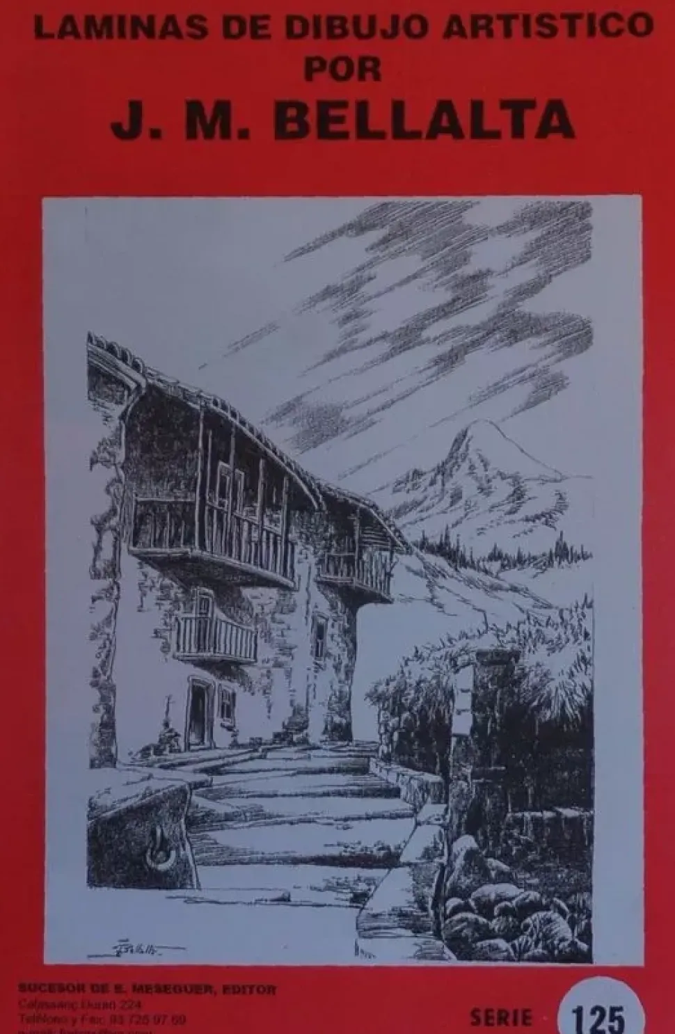 Láminas de dibujo artístico por J.M. Bellalta 125 Construcciones rurales V
