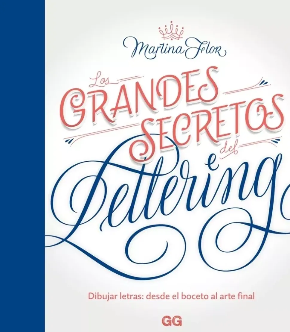Los grandes secretos del Lettering