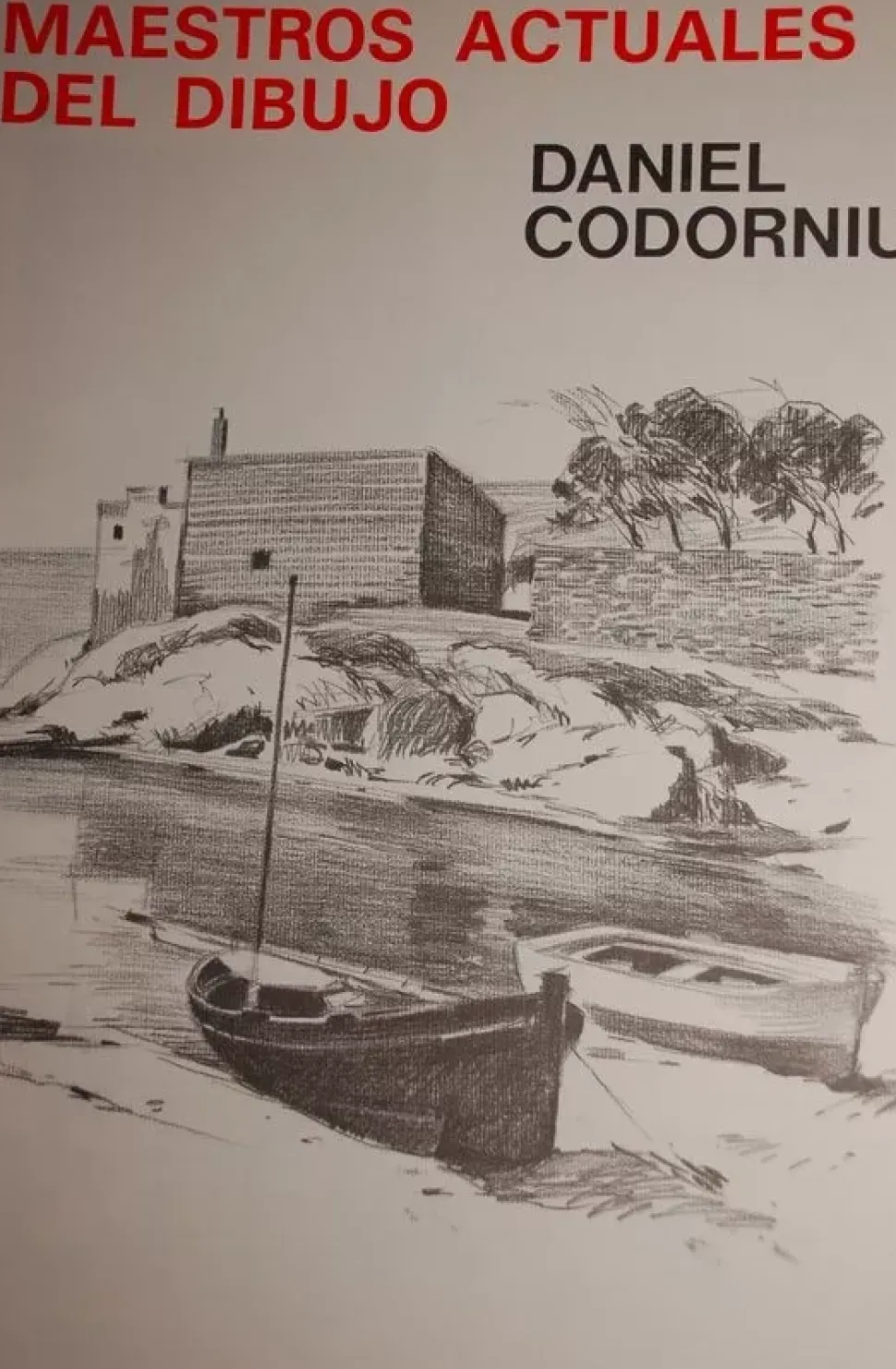 Maestros actuales del dibujo. Daniel Codorniu