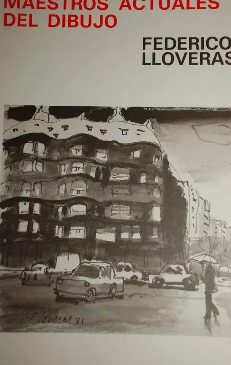 Maestros actuales del dibujo Federico LLoveras