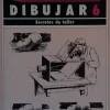 Modos de dibujar 6 Secretos de taller