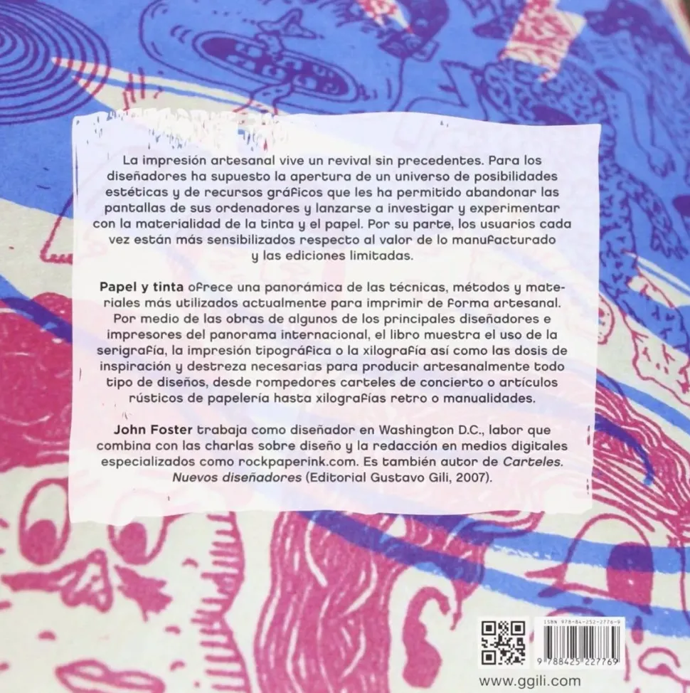 Papel y tinta un catálogo de técnicas, métodos y materiales para imprimir