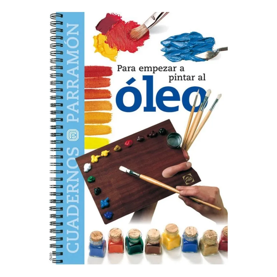 Para empezar a pintar óleo Guias Parramón