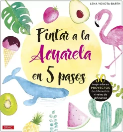 Pintar a la acuarela en 5 pasos