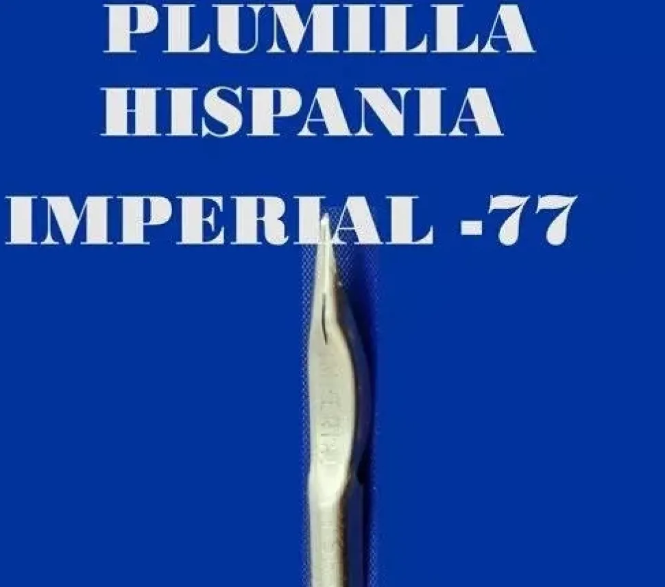 Plumilla Hispania Imperial Nº77