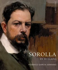 Sorolla en 30 Claves