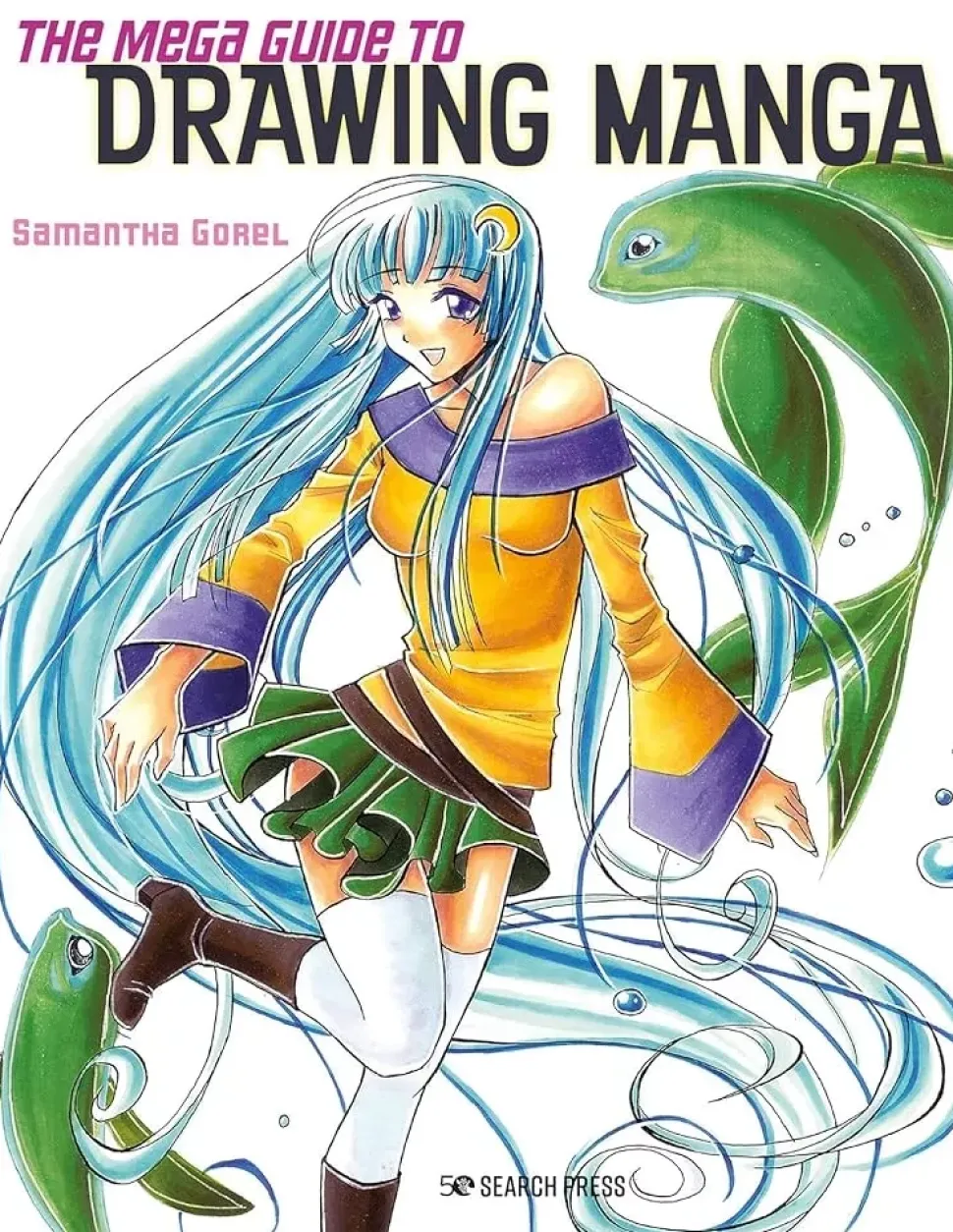 The Mega Guide to drawing manga