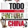 Todo sobre la pintura china