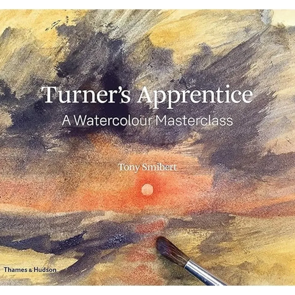 Turner's Apprentice A Watercolor Masterclass