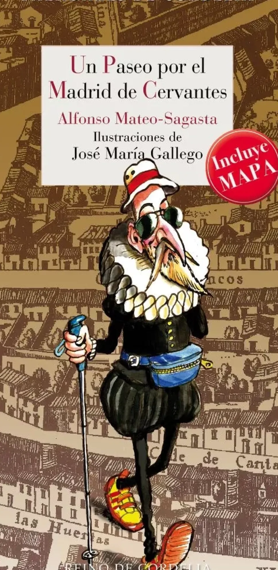 Un paseo por el Madrid de Cervantes