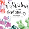 Watercolour meets hand lettering