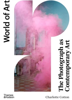 World of Art The Photograph as Contemporary Art