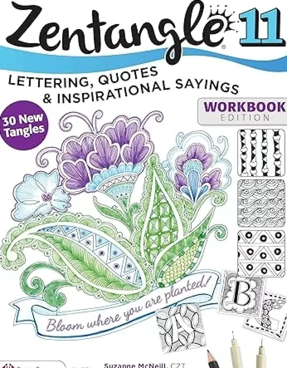 Zentangle 11 Lettering Quotes, and Inspirational Sayings